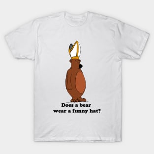 Does A Bear... T-Shirt